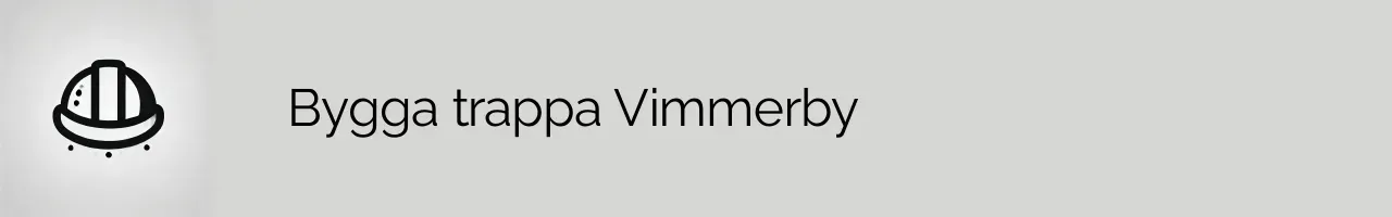 Bygga trappa Vimmerby